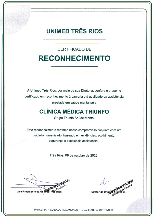 Certificado de Reconhecimento da Unimed Três Rios à Clínica Médica Triunfo pela parceria e qualidade da assistência em saúde mental